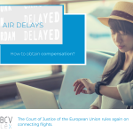 Airline delays - How to get compensation?