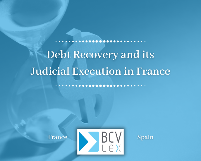 Debt recovery and judicial enforcement in France
