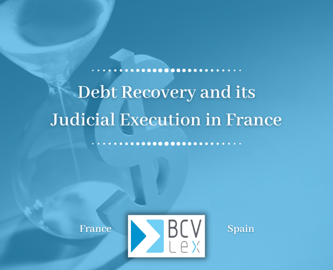 Debt recovery and judicial enforcement in France